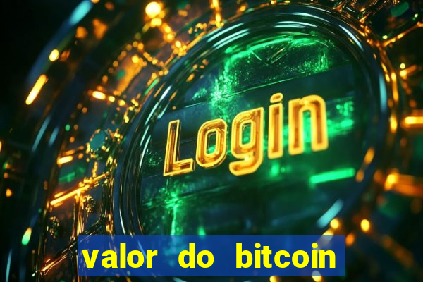 valor do bitcoin em 2020